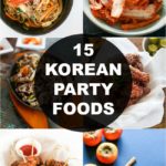 15 Korean Foods That Will Impress Your Party Guests | MyKoreanKitchen.com