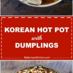 How to Make Korean Hot Pot with Dumplings | MyKoreanKitchen.com