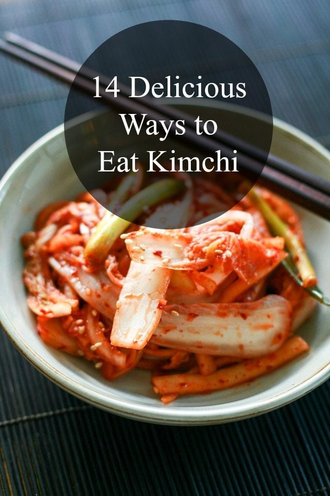 14 Delicious Ways to Eat Kimchi - My Korean Kitchen