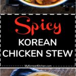 Spicy Korean Chicken Stew | MyKoreanKitchen.com