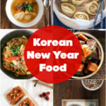 Korean New Year Food Recipe Round Up Collage Image